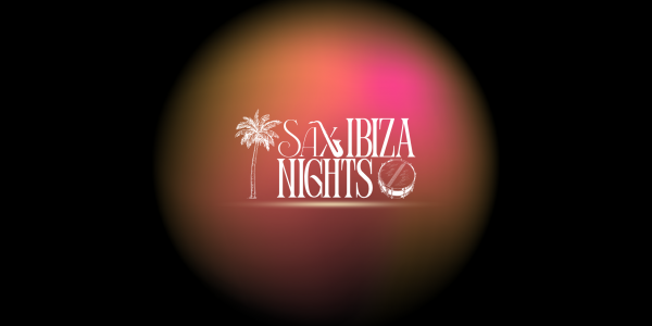 Sax Appeal Ibiza Nights Series