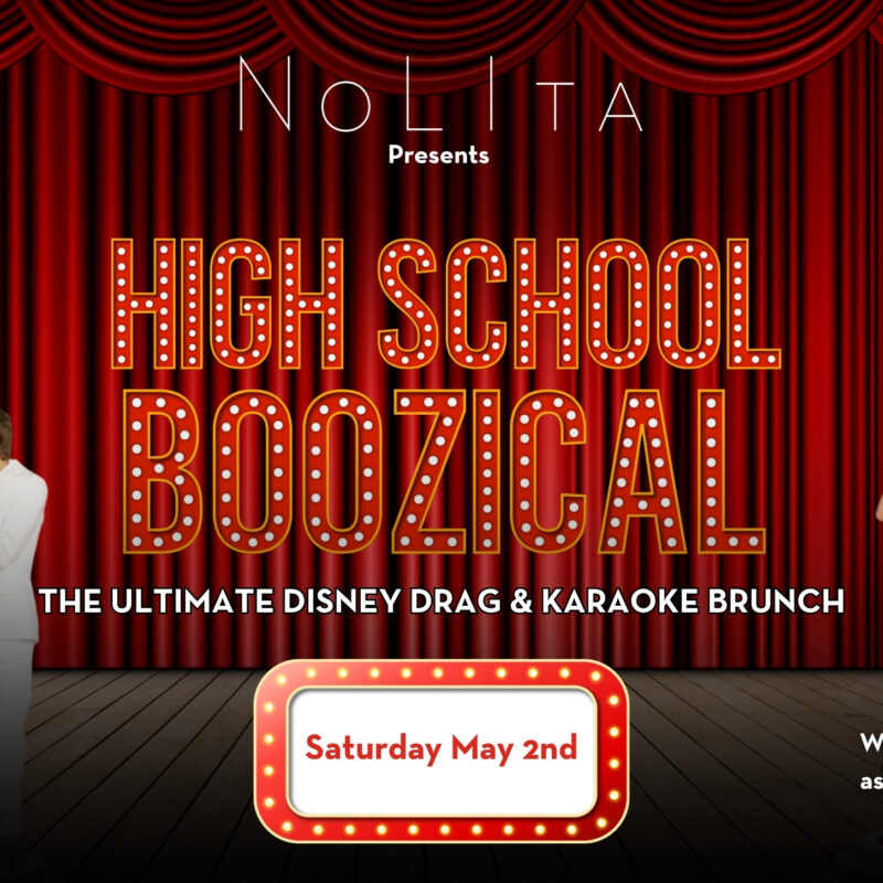 High School Boozical event NoLIta